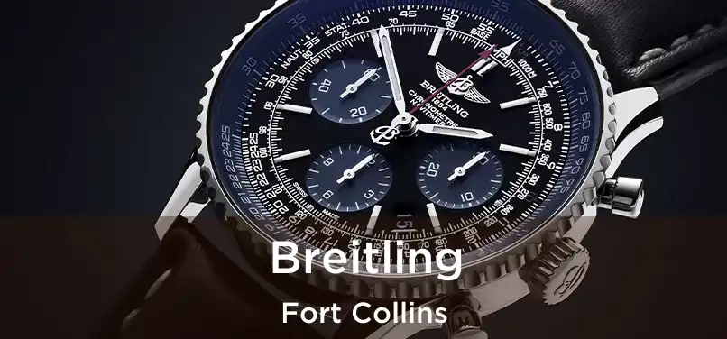 Breitling Fort Collins