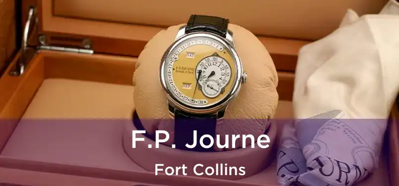 F.P. Journe Fort Collins